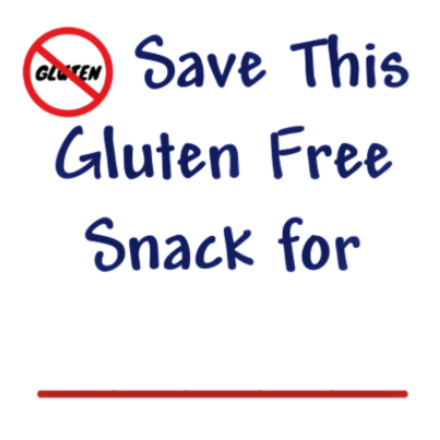 Save This Gluten Free Snack For